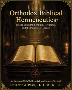 Orthodox Biblical Hermeneutics